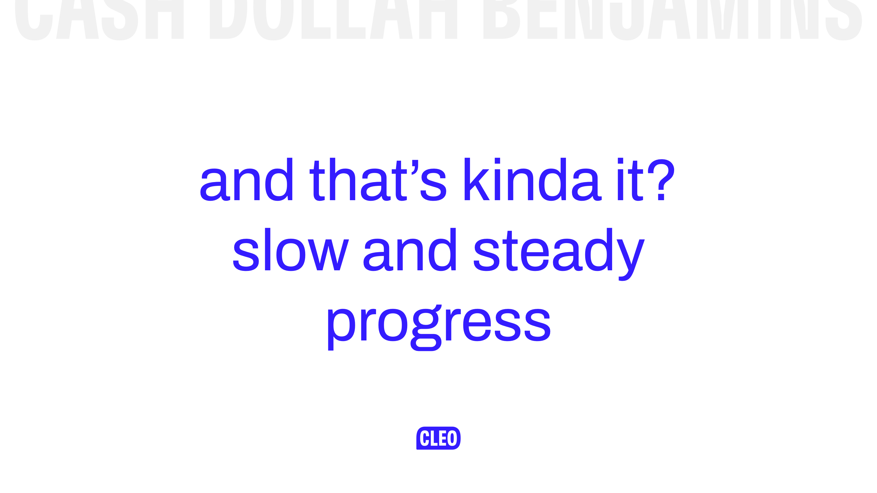 text: and that's kinda it? slow and steady progress